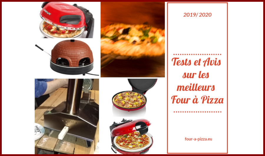  Tests des meilleurs four à pizza